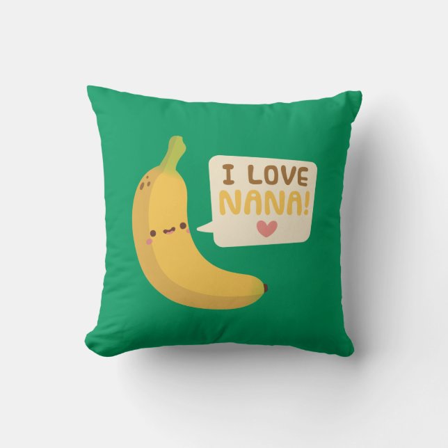 Niedliche Banane, I Liebe Nana, Kinderzimmer Dekor Kissen (Vorderseite)