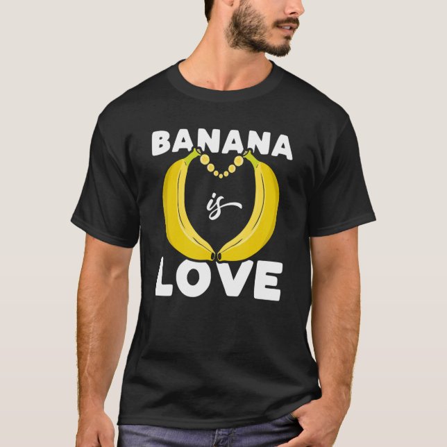 Niedliche Banane ist ein Liebe-Zitat für Bananen T-Shirt (Vorderseite)