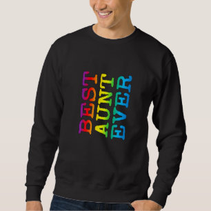 Niedliche Beste Tante je Rainbow Color Aunty Siste Sweatshirt