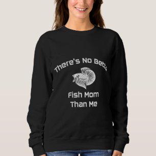 Niedliche Betta Fisch Mama Fisch Parent Siam Kämpf Sweatshirt
