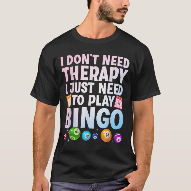 Niedliche Bingo-Neuheit für Männer Bingo Lover Bin T-Shirt (Vorderseite)