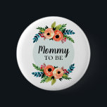 Niedliche Blume Blumenmädchen zur Kinderdusche Button<br><div class="desc">Diese trendige Mädchendusche verfügt über schöne und farbenfrohe Blume in Aquarell. Dieses moderne niedliche Design mit Blumenmuster bietet Ihnen auch die Möglichkeit,  Ihre Gasttitel,  Beispiele "Mami to be",  "daddy to be",  "Großmutter zu sein" hinzuzufügen. Die perfekte botanische Ergänzung zu Ihrer Babydusche oder Ihrem Brautparty!</div>