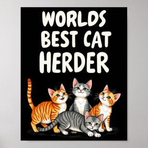 Niedliche Cat Mama Wellds Bestes Cat Herder Funny Poster
