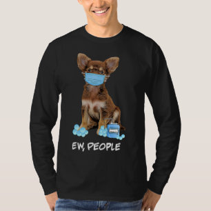 Niedliche Chihuahua Gesichtsmaske Ew T-Shirt