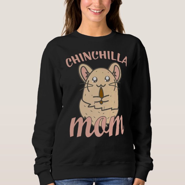 Niedliche Chinchilla-Mama Sweatshirt (Vorderseite)
