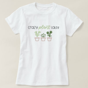 NIEDLICHE "CRAZY PFLANZE LADY" MIT POTTED PFLANZE T-Shirt