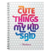 Niedliche Dinge, die mein Kind sagte Geschenk für 