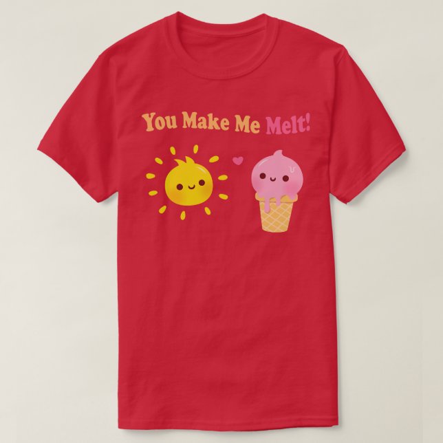 Niedliche Eiscreme und Sonne, die Sie mir zu Melt  T-Shirt (Design vorne)