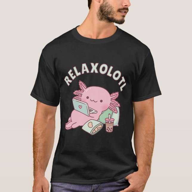Niedliche Entspannung pur Axolotl Funny Pub T-Shirt (Vorderseite)