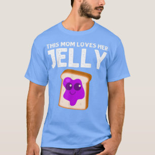 Niedliche Erdnussbutter und Gelee-Art-Mama Frauen T-Shirt