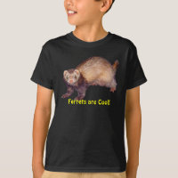 Niedliche Frettchen sind Cooler T - Shirt für Tier