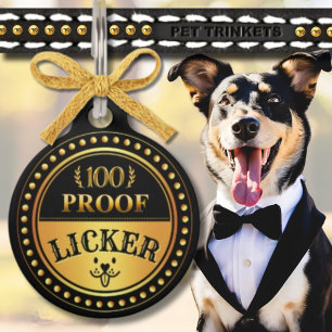 Niedliche Funny Black und Gold 100 Proof Licker Haustiermarke