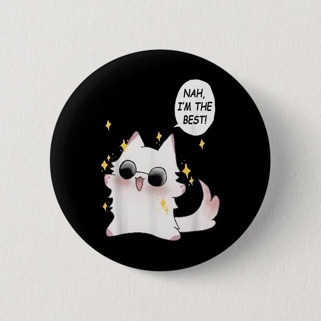 Niedliche Funny Cat Funny Anime Meme Nah Im The Be Button (Vorderseite)