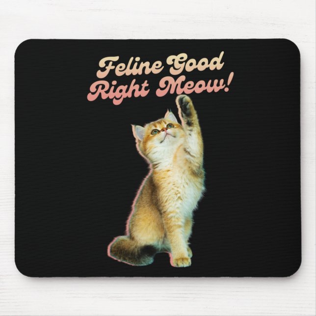 Niedliche Funny Cat Typografie mit Playful Kitten Mousepad (Vorne)