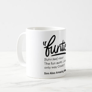 Niedliche Funny Funtie Tante Definition Kaffeetasse