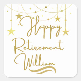 Niedliche Gold Script Happy Retirement Quadratischer Aufkleber