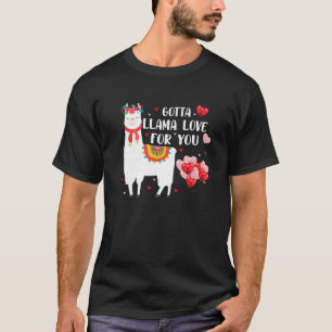 Niedliche Gotta Llama Liebe für Sie Herzlichen Glü T-Shirt