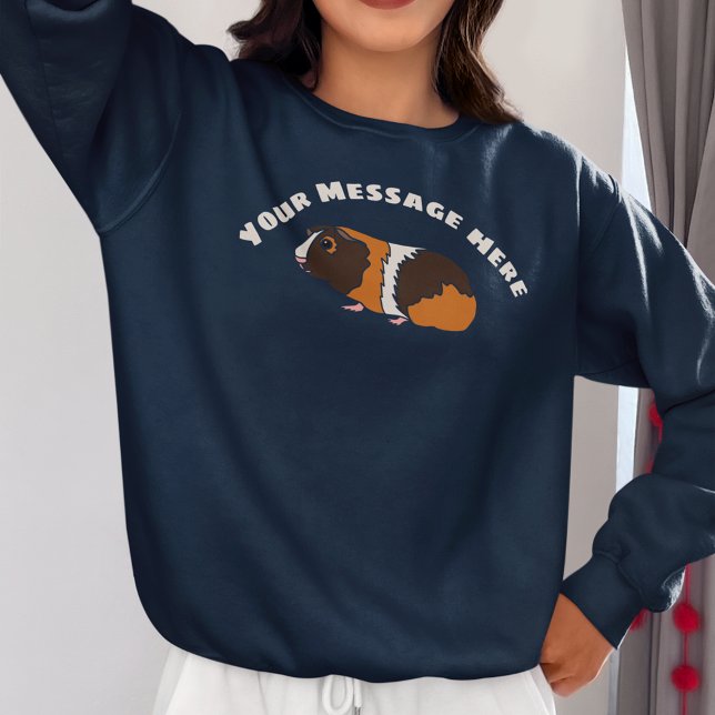 Niedliche Guinea Pig benutzerdefinierte Meldung Gr Sweatshirt (Von Creator hochgeladen)