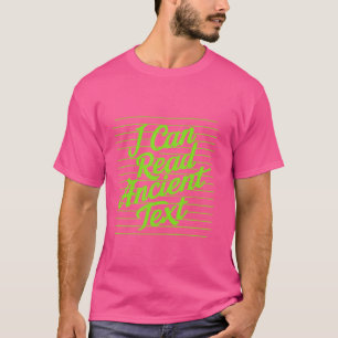 Niedliche Handschrift, die ich antiken Text lesen  T-Shirt