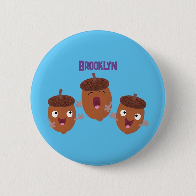 Niedliche Happy Acorns singen Cartoon für Kinder Button (Vorderseite)