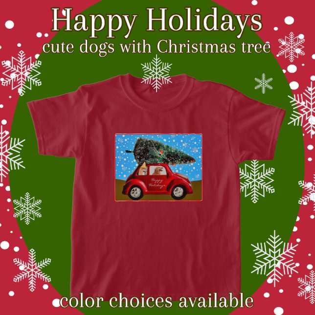 Niedliche Happy Holidays Hunde mit Weihnachtsbaumw T-Shirt (Von Creator hochgeladen)