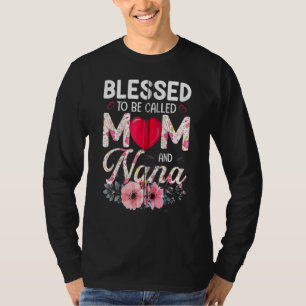 Niedliche Herzblüte gesegnet, als Mama und nan bez T-Shirt