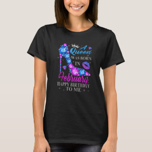 Niedliche High Heel Girl Frauen Eine Königin war G T-Shirt