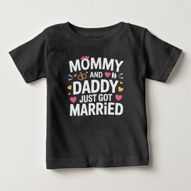 Niedliche Hochzeit Mommy und Daddy Just Married Baby T-shirt (Vorderseite)