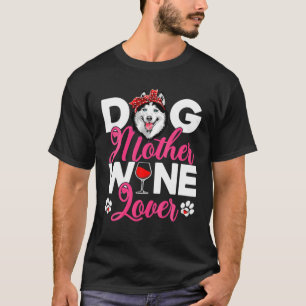Niedliche Hundemutter Lover Sibirischer Husky-Hund T-Shirt