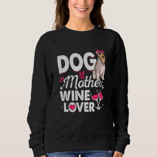 Niedliche Hundmutter Wine Schnauzer Hundstag 1 Mut Sweatshirt