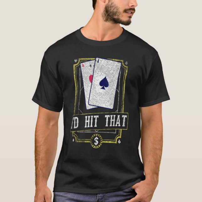 Niedliche Id traf das Gambling Pun Blackjack 21 Po T-Shirt (Vorderseite)