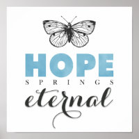 Niedliche Inspiration Hope Springs Ewiger Butterfl