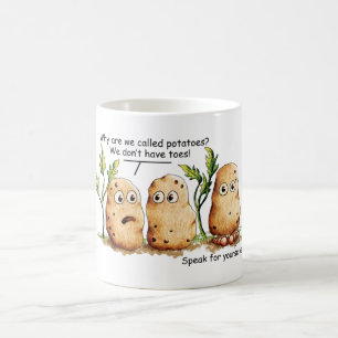 Niedliche Kartoffeln haben Zehen Funny Potato Pun Kaffeetasse