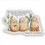 Niedliche Kartoffeln Tos Funny Potato Pun Transpar Aufkleber<br><div class="desc">Niedliche und lustige Potato Cartoon/Comic Illustration. Warum nennen wir Kartoffeln? Wir haben keine Zehen. Man hat große Füße mit großen Zehen und sagt: Sprich für dich selbst. Hübsche braune Kartoffeln Zeichnend Kunstdesign. Humorales grafisches Bild. Zeichn von Donna Léger von Irony Designs.</div>