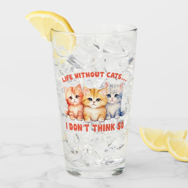 Niedliche Kätzchen - Leben ohne Katzen? Glas (Vorderseite Ice)