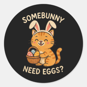 Niedliche Katze Bunny Ears Somebunny Neeger Funny  Runder Aufkleber