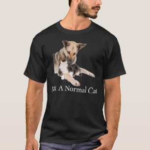 Niedliche Katze Ein normaler Katzen Kätzchen Hund T-Shirt