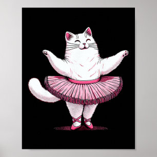 Niedliche Katze im Tutu Ballett tanzen Männer Frau Poster