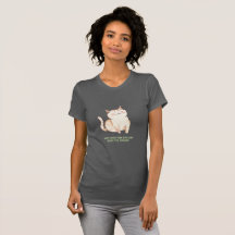 Niedliche Katze mit Slogan-T - Shirt für sie