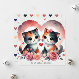 Niedliche Katzen "Be My Calico Valentine" Wasserfa Feiertagskarte