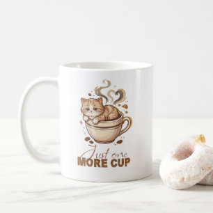 Niedliche Katzen-Kaffeetasse Lustiges 'Nur noch Kaffeetasse