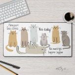 Niedliche Katzen und Zitate Schreibtischunterlage<br><div class="desc">Niedliche Katzen und Zitate für Freunde,  die Katze lieben!</div>