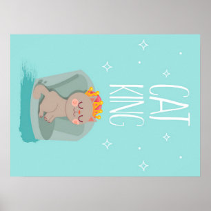 Niedliche King Cat, Niedliches Kittengeschenk, Cat Poster