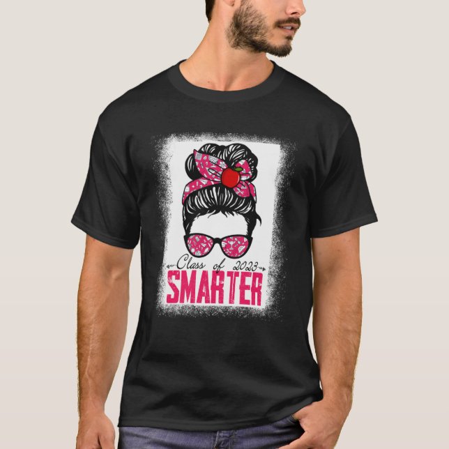 Niedliche Klasse von 2023 Smarter Girls Messy Bun  T-Shirt (Vorderseite)
