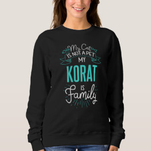 Niedliche Korat Family Cat N Sweatshirt