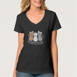 Niedliche Lady Cats Sprichwort Design T-Shirt