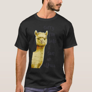 Niedliche Landtiere Sorry, ich bin spät gesehen T-Shirt