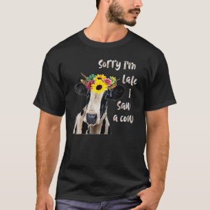 Niedliche Landtiere Sorry, ich bin spät gesehen T-Shirt