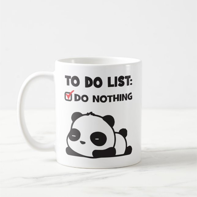 Niedliche Lazy Panda - zu erledigen - NICHTS - Fun Kaffeetasse (Links)