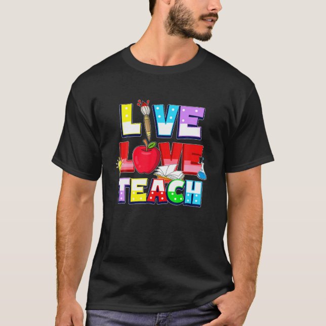 Niedliche Live-Liebe LehrerInnen Leben LehrerInnen T-Shirt (Vorderseite)
